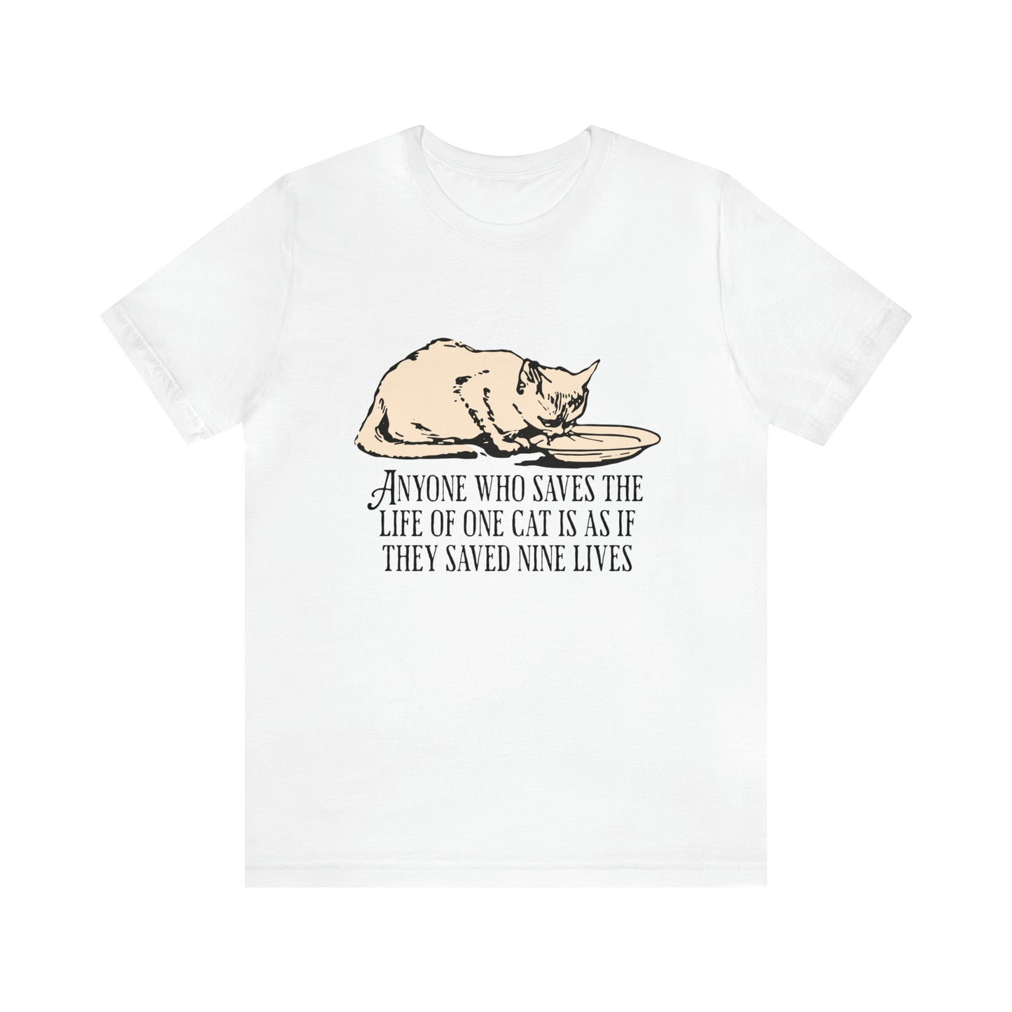Cat quote T-Shirt
