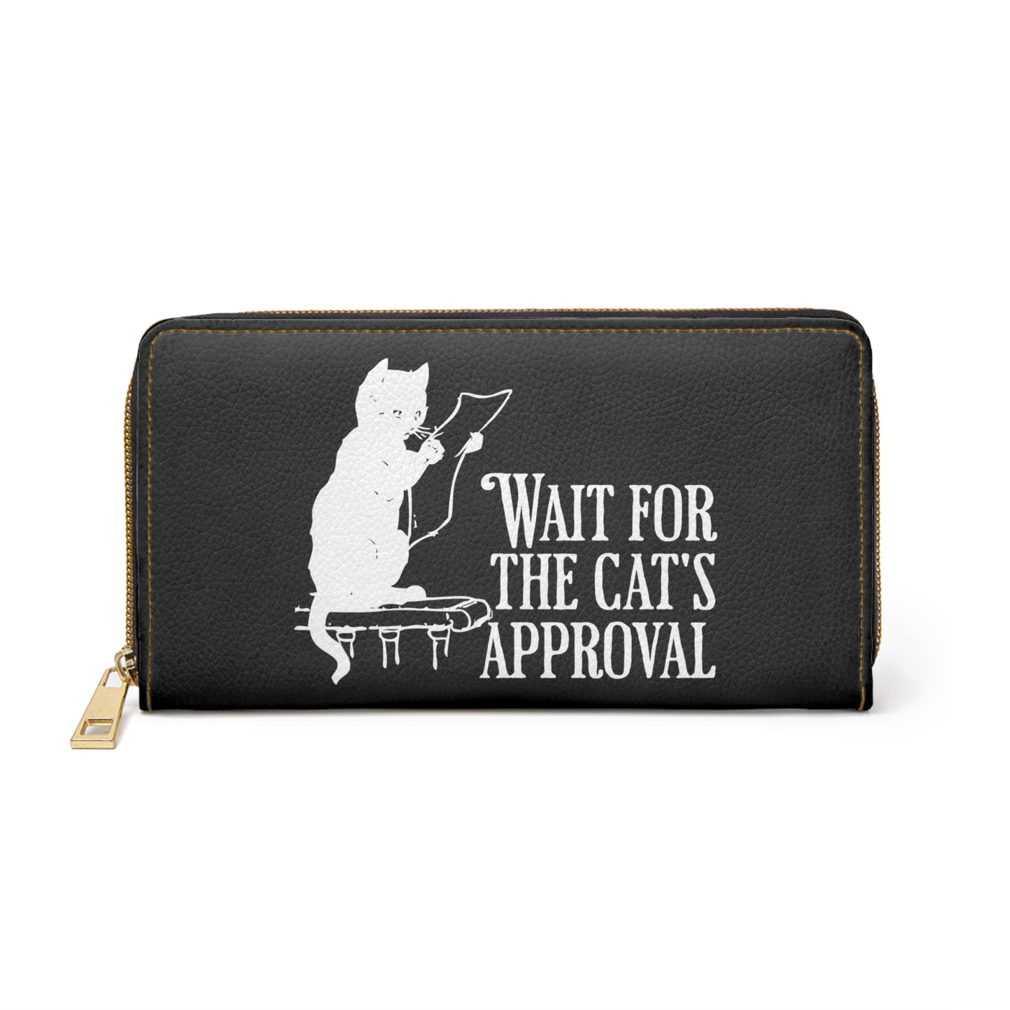 Funny cat quote Zipper Wallet, witty cat wallet, sarcastic cat wallet, Functional cat wallet, cat owner gift, cat dad gift, trendy wallet