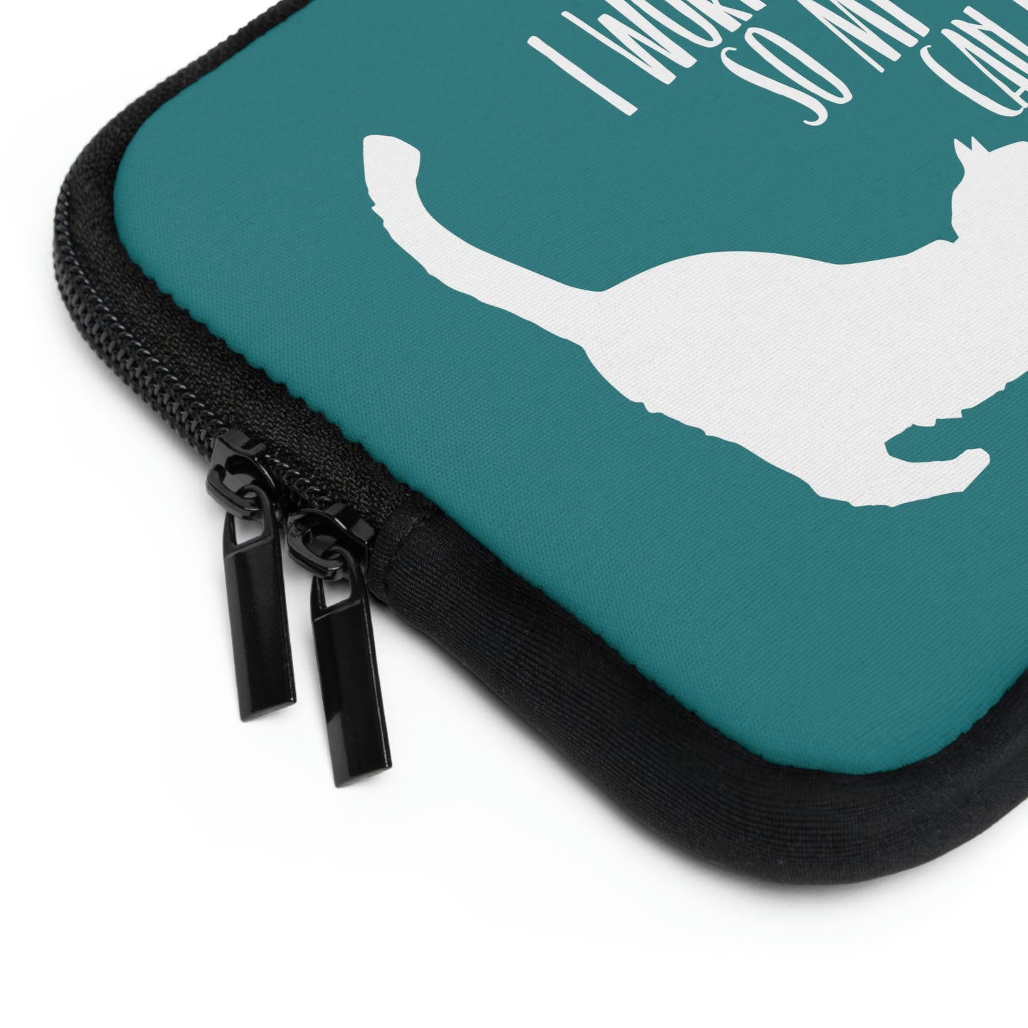 Cat Owner Quote Laptop Sleeve