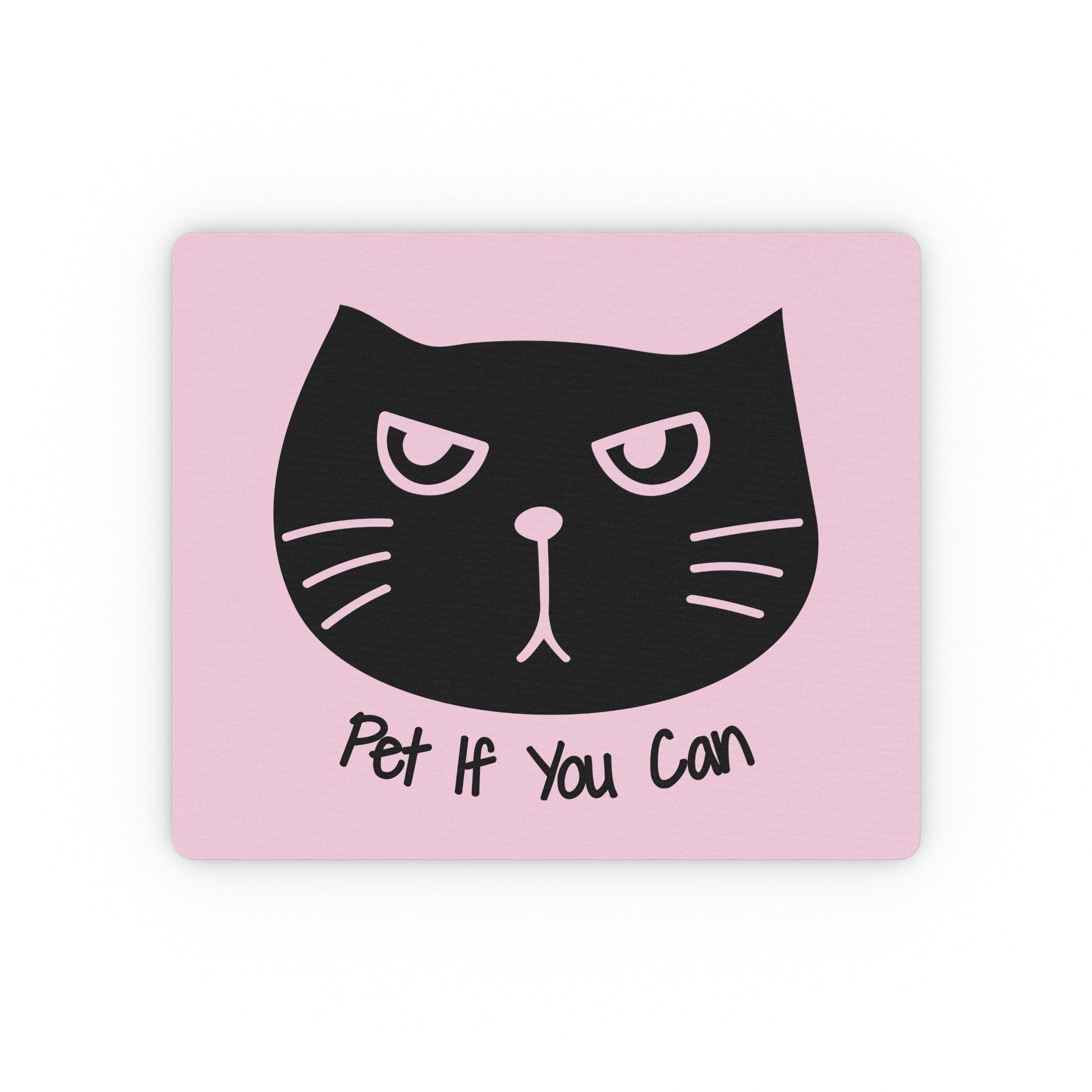 Kawaii cat pet if you can pink Rectangular Mouse Pad, funny cat MousePad, cute cat Mouse Pad, back to school, cat lover gift, cat owner gift