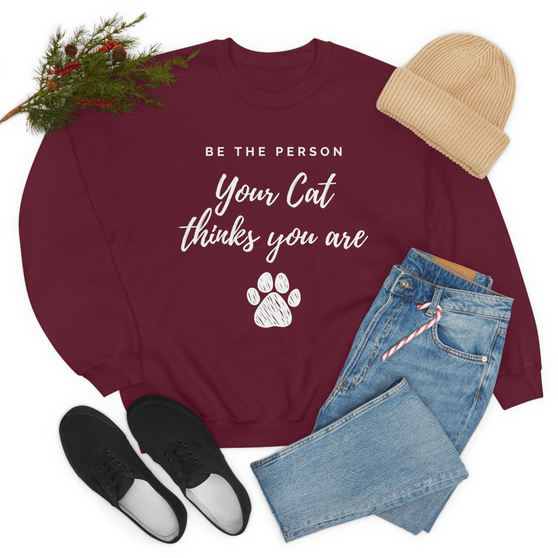 Be the person your cat thinks you are fall Crewneck Sweatshirt, cat lover gift, cat owner sweater, cat mom pullover, cat people jumper