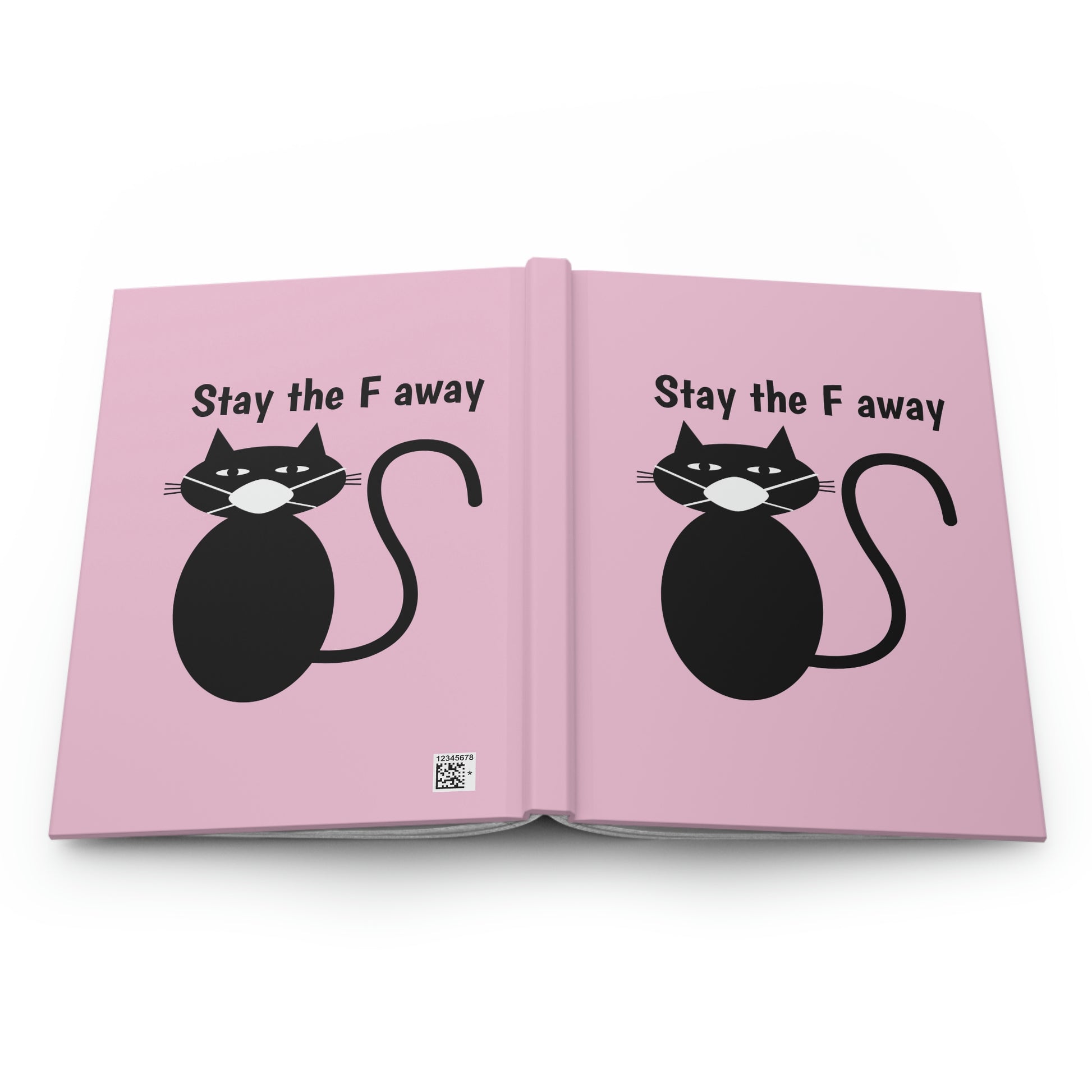 Funny Black cat wearing mask says Stay the F away Hardcover Journal Matte notebook, cat traveler notebook, Coworker cat Gift, cat lover gift